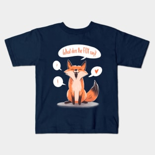 What does the FOX say Kids T-Shirt